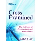 Cross Examined by John Cox